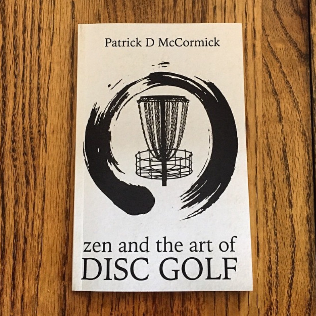 Cover of Zen & the Art of Disc Golf